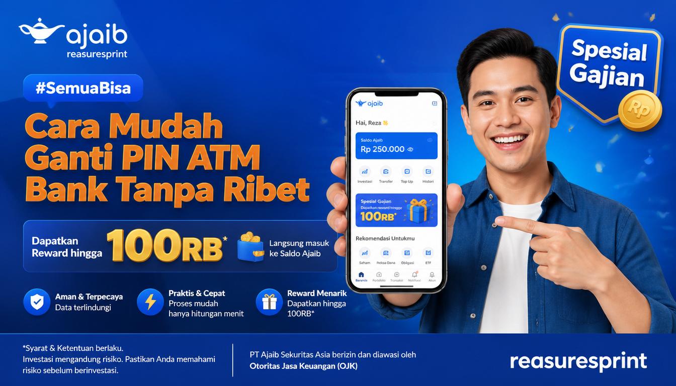 Cara Mudah Ganti PIN ATM Bank Tanpa Ribet